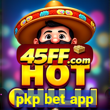 pkp bet app